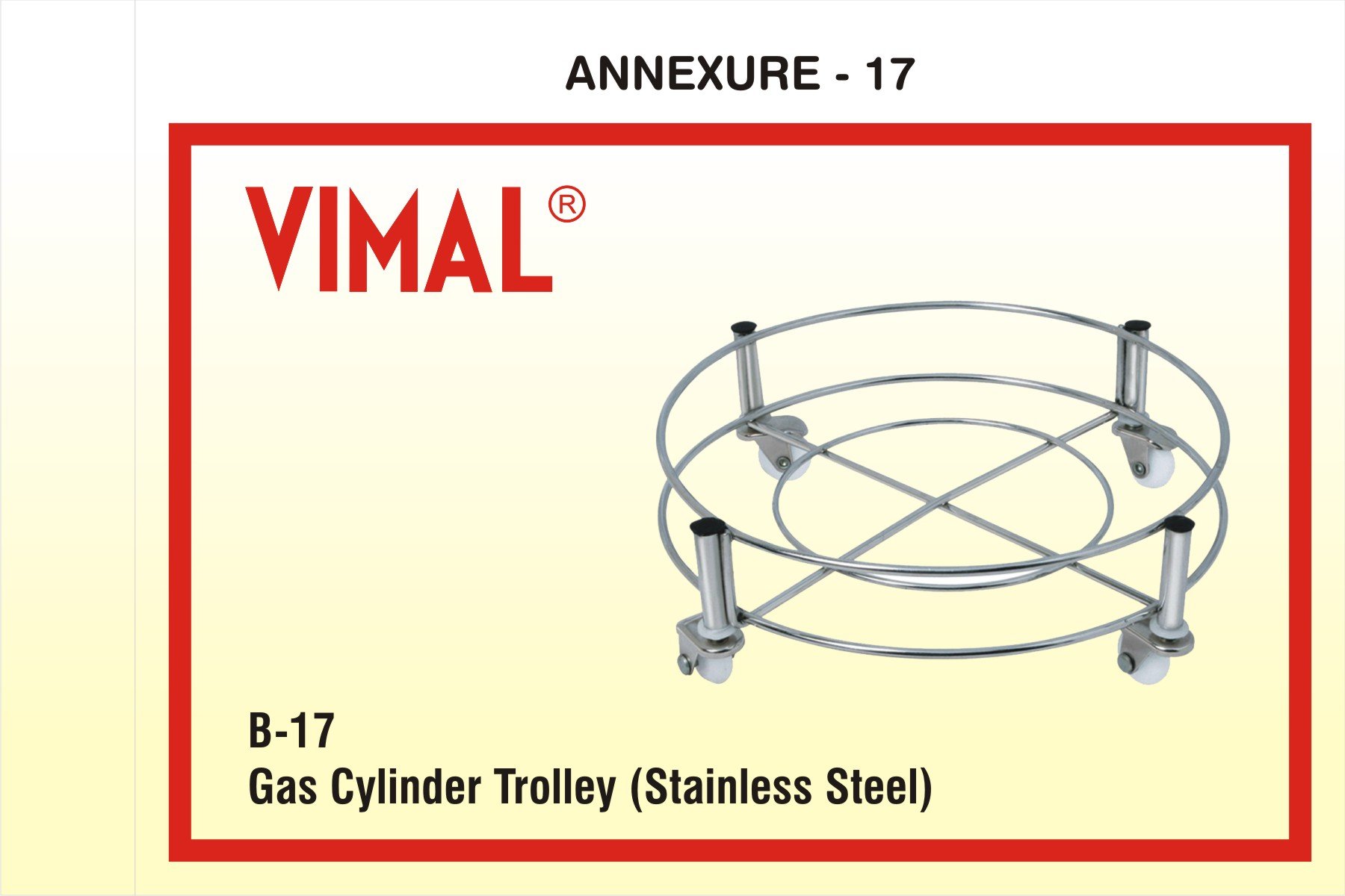 B 17 Vimal  Gas Cylinder Trolley (Stainless Steel)